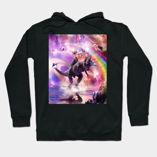 Rainbow Laser Space Cat On Dinosaur Eating Pizza Hoodie by Random Galaxy